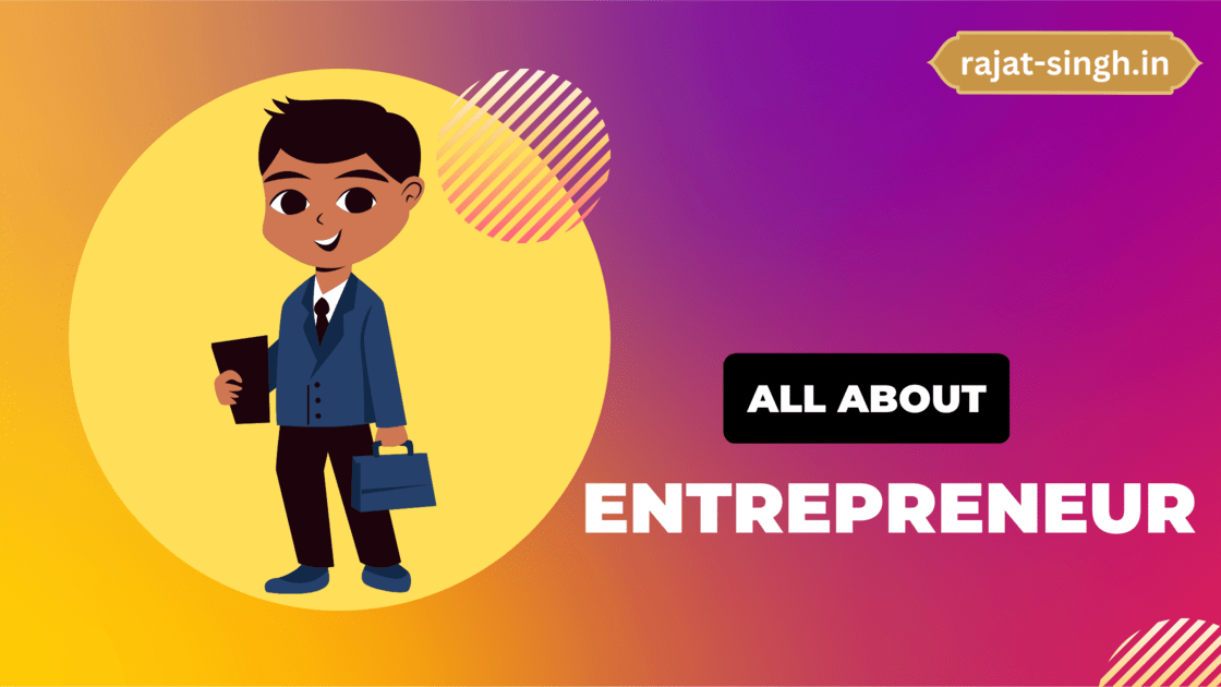 Learn All About Entrepreneur