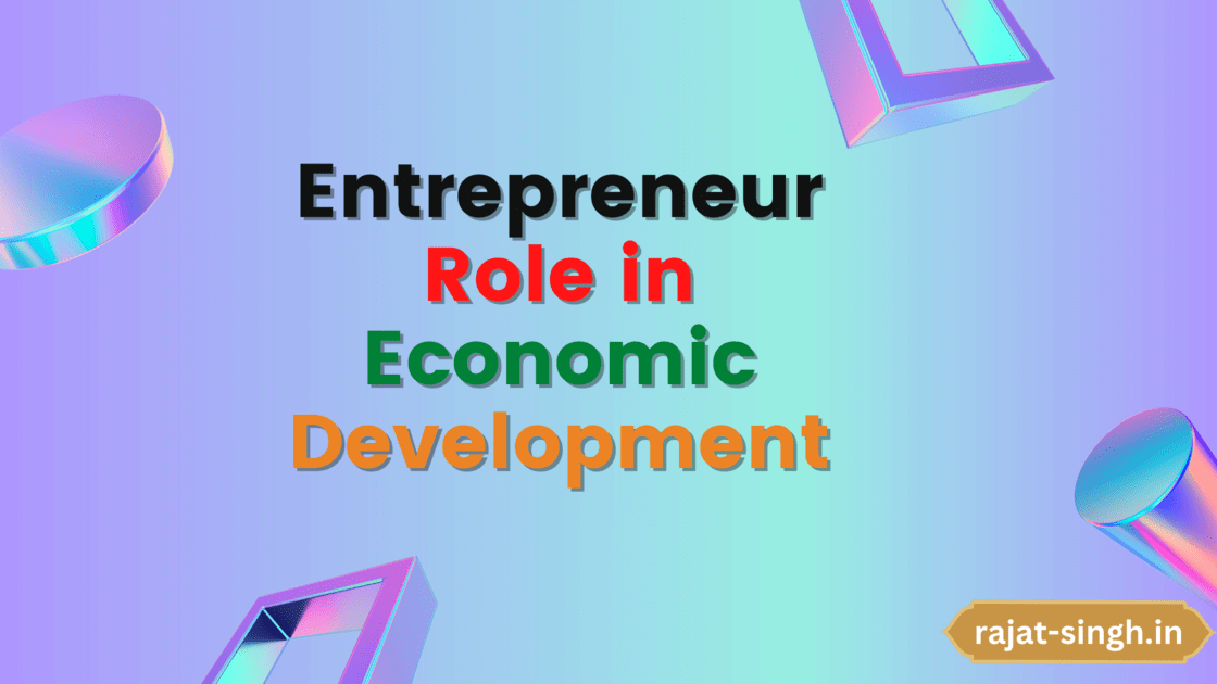 entrepreneur role in economic development