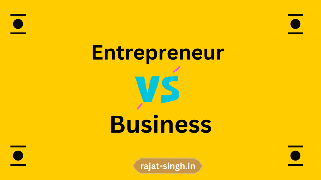 entrepreneur vs business