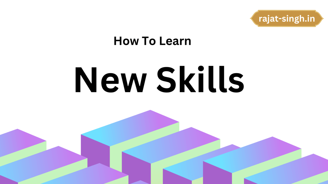 how to lean new skills